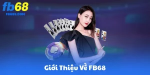 Giới Thiệu Về FB68