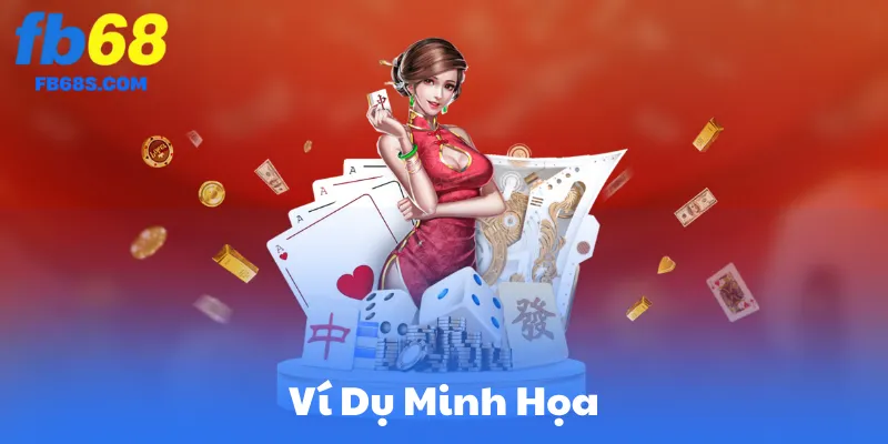 Ví Dụ Minh Họa